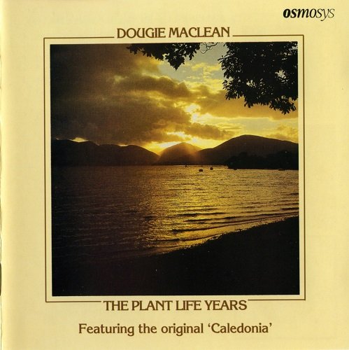 Dougie MacLean - The Plant Life Years (1995)