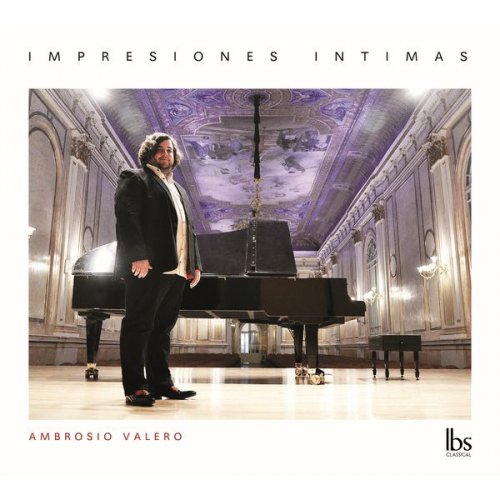 Ambrosio Valero - Impresiones Íntimas (2014) FLAC