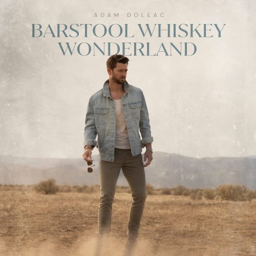 Adam Doleac - Barstool Whiskey Wonderland (2022) Hi Res