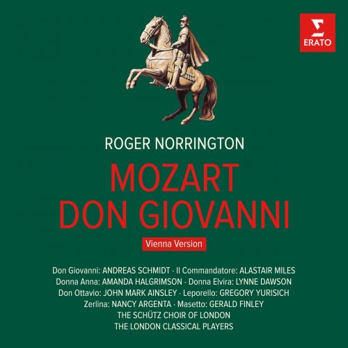 Andreas Schmidt, Amanda Halgrimson, London Classical Players & Sir Roger Norrington - Mozart: Don Giovanni, K. 527 (Vienna Version) (2022)