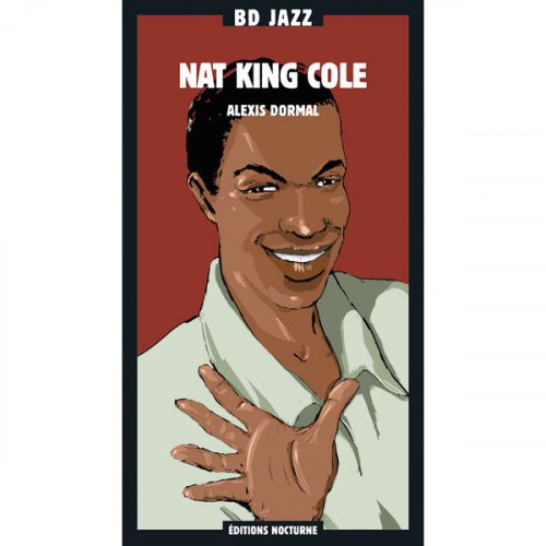 Nat King Cole - BD Music Presents: Nat King Cole (2CD) (2003) FLAC