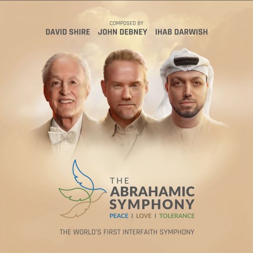 Ihab Darwish, David Shire, John Debney - The Abrahamic Symphony (2022) [Hi-Res]