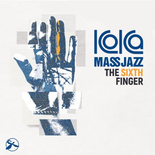 Koka Mass Jazz - The Sixth Finger (2022)