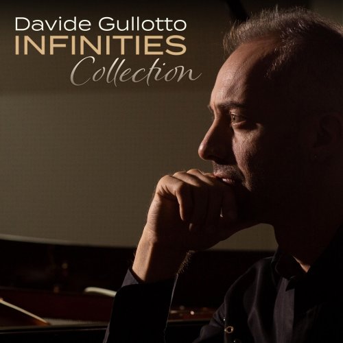 Davide Gullotto - Infinities Collection (2022)