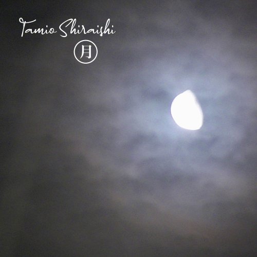 Tamio Shiraishi - Moon (2022)