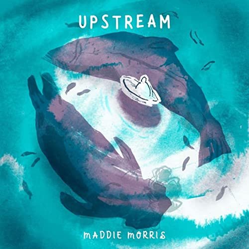 Maddie Morris - Upstream (2022) [Hi-Res]