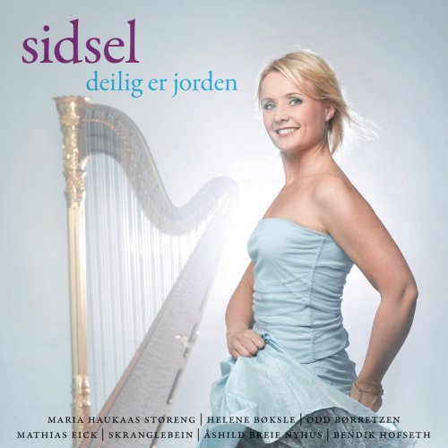 Sidsel Walstad - Deilig Er Jorden (2009)