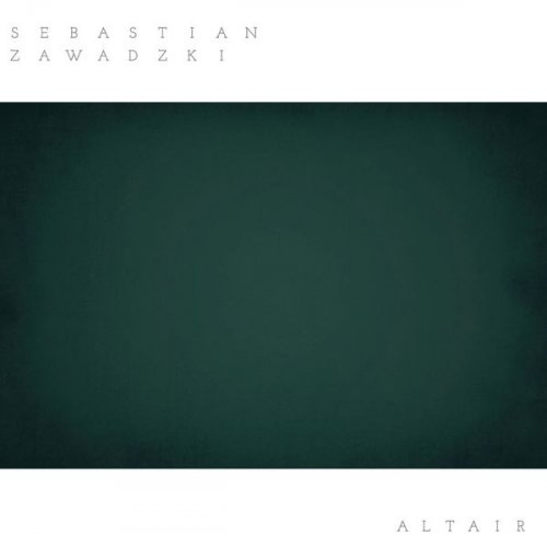 Sebastian Zawadzki - Altair (2022) [Hi-Res]