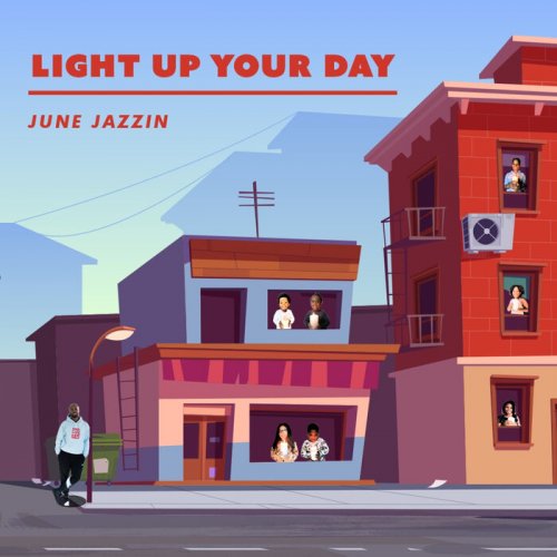 June Jazzin - Light Up Your Day (2022)