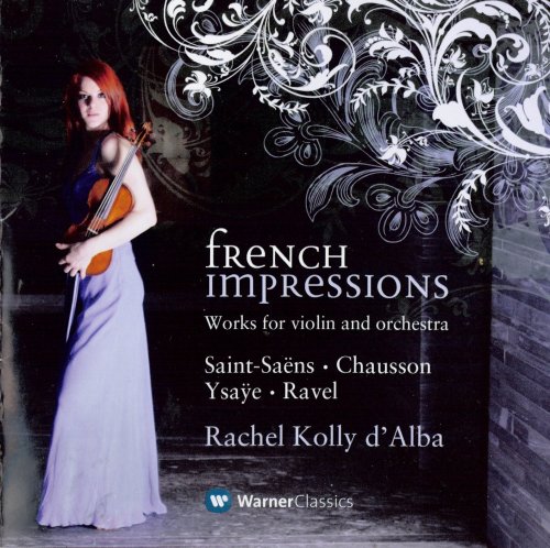 Rachel Kolly d'Alba - French Impressions: Works for Violin & Orchestra (2011)