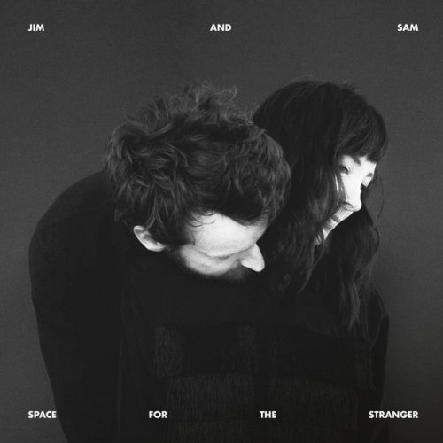 Jim and Sam - Space For The Stranger EP (2022) Hi-Res