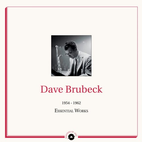 Dave Brubeck - Masters of Jazz Presents: Dave Brubeck (1954 - 1962 Essential Works) (2021) FLAC