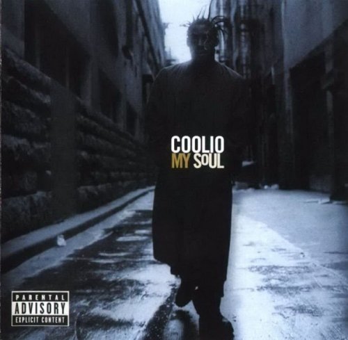 Coolio - My Soul (1997)