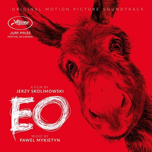 Pawel Mykietyn - EO (Original Motion Picture Soundtrack) (2022) [Hi-Res]