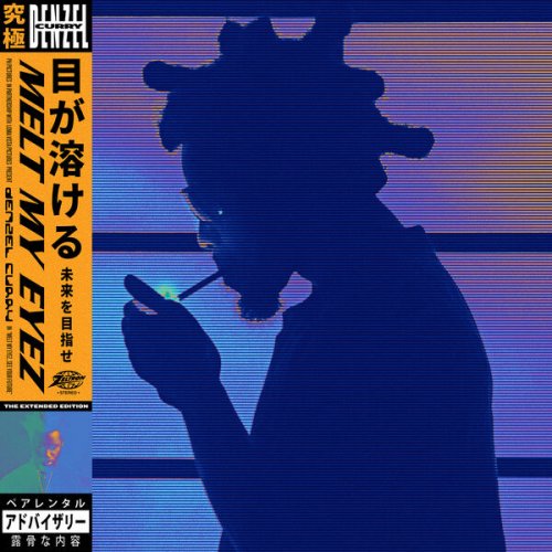 Denzel Curry - Melt My Eyez See Your Future (The Extended Edition) (2022) [Hi-Res]