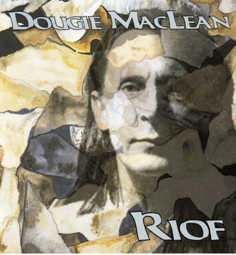 Dougie MacLean - Riof (1997)