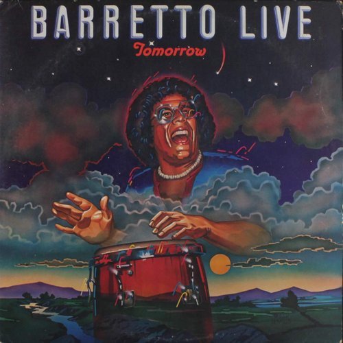 Ray Barretto - Tomorrow: Barretto Live (1976) LP