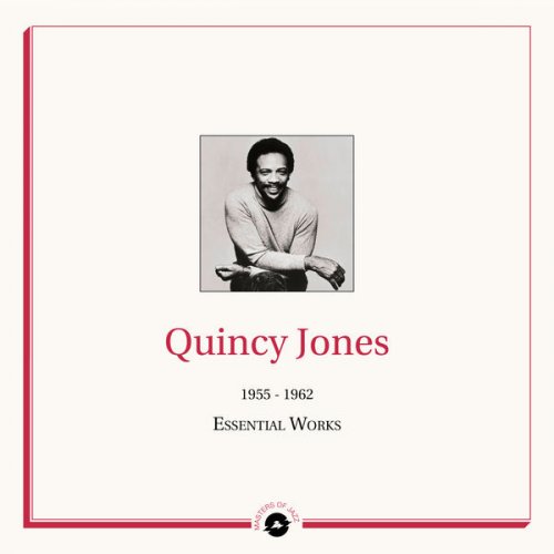 Quincy Jones - Masters of Jazz Presents: Quincy Jones (1955 - 1962 Essential Works) (2020) FLAC