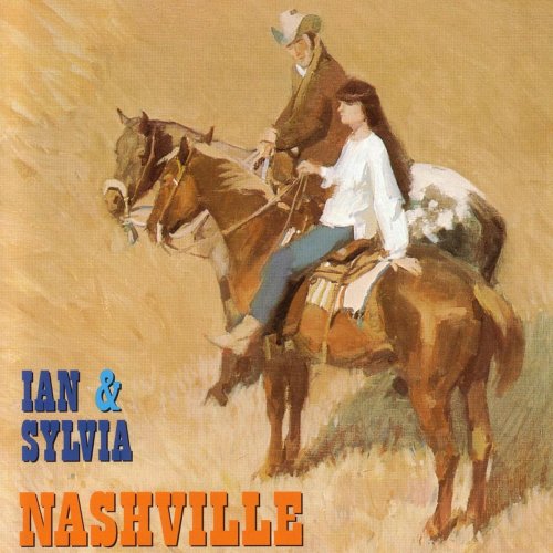 Ian & Sylvia - Nashville (1968)