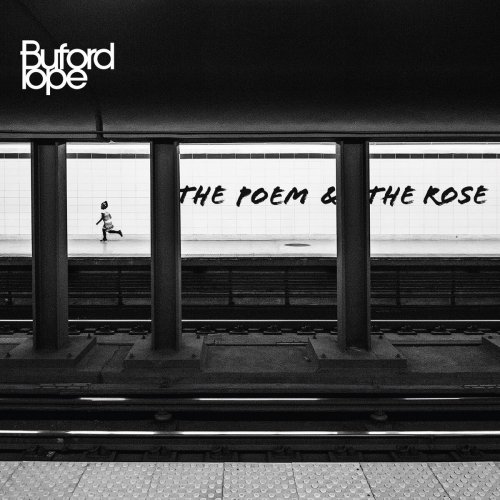 Buford Pope - Poem and the Rose (2016)