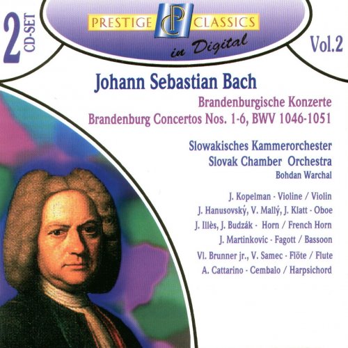 Slovak Chamber Orchestra, Bohdan Warchal - J.S. Bach: Brandenburg Concertos No. 1-6 (1995) CD-Rip