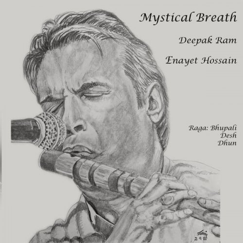 Deepak Ram, Enayet Hossain - Mystical Breath (2022) [Hi-Res]