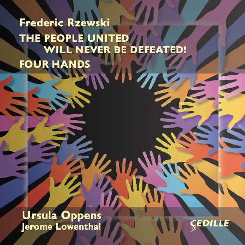 Ursula Oppens - Frederic Rzewski: The People United Will Never Be Defeated & 4 Hands (2015)