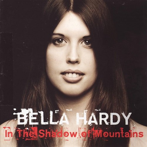 Bella Hardy - In The Shadow of Mountains (2009) Lossless