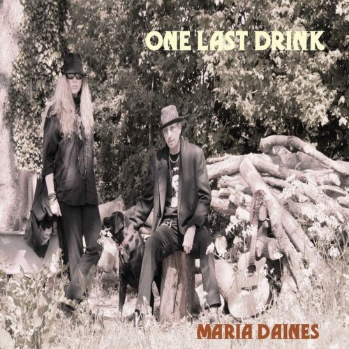 Maria Daines - One Last Drink (2015)