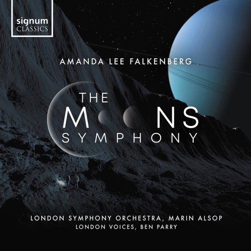 London Voices, London Symphony Orchestra, Marin Alsop - Amanda Lee Falkenberg: The Moons Symphony (2022) [Hi-Res]