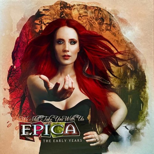 Epica - We Still Take You With Us: The Early Years (2022)