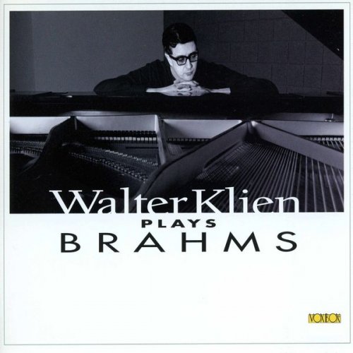 Walter Klien - Walter Klein Plays Brahms (2004)