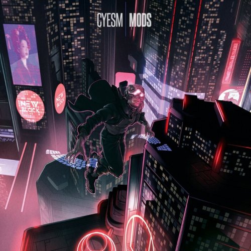 Cyesm - Mods (2022)