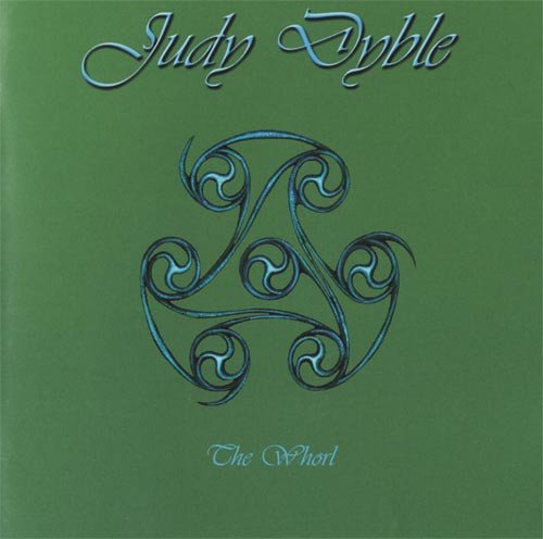 Judy Dyble - The Whorl (2006)