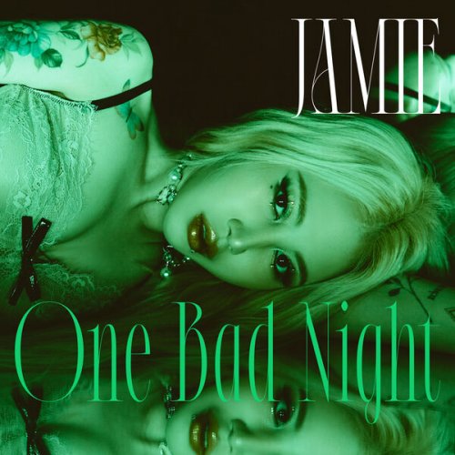 JAMIE - One Bad Night (2022) Hi-Res