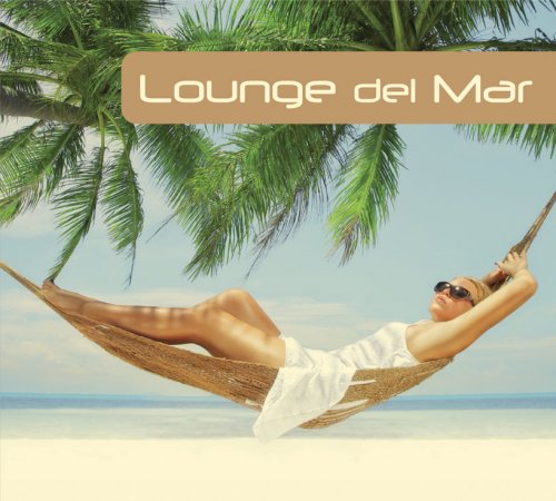 VA - Lounge del Mar (2012)