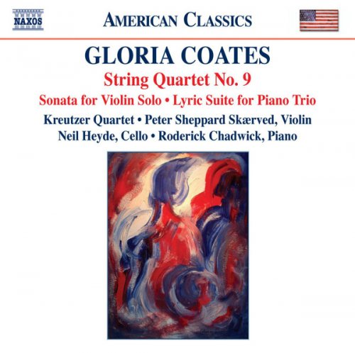 Kreutzer Quartet, Peter Sheppard Skærved, Neil Heyde, Roderick Chadwick - Coates: String Quartet No.9; Sonata for Violin Solo; Lyric Suite for Piano Trio (2010)