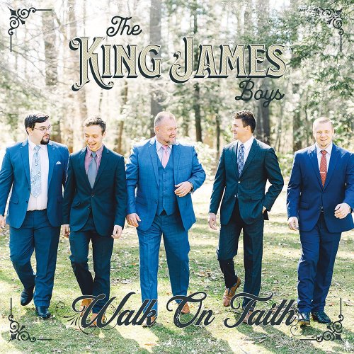 King James Boys - Walk On Faith (2022)