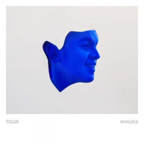 Tulus - Manusia (2022)