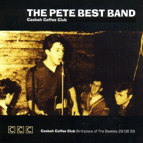 The Pete Best Band - Casbah Coffee Club (2009)