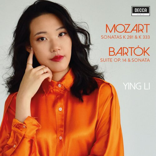 Ying Li - Mozart: Sonatas K. 281 & K. 333 - Bartok: Suite Op. 14 & Sonata (2022) [Hi-Res]