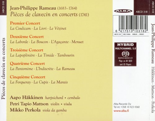 Aapo Häkkinen, Petri Tapio Mattson, Mikko Perkola - Rameau: Pièces de clavecin en concerts (2011) CD-Rip