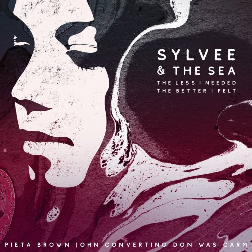 Sylvee & The Sea, Pieta Brown, John Convertino - The Less I Needed the Better I Felt (2022)