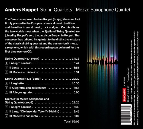 Sjælland String Quartet, Benjamin Koppel - Koppel: String Quartets Nos. 1 & 2 / Mezzo Saxophone Quintet (2011)