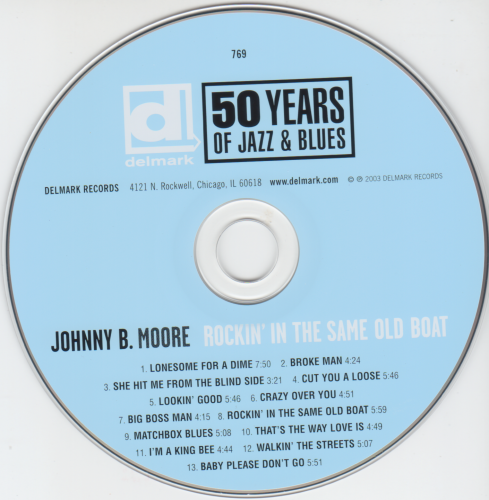 Johnny B. Moore -  Rockin' In The Same Old Boat (2003)