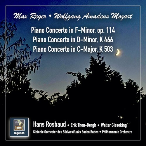 Erik Then-Bergh - Reger: Piano Concerto in F Minor, Op. 114 - Mozart: Piano Concertos Nos. 20 & 25, K. 466 & 503 (2022)