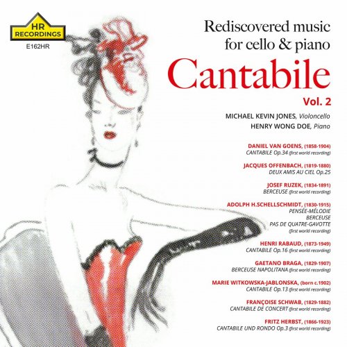 Michael Kevin Jones - Cantabile, Vol. 2: Rediscovered Music for Cello & Piano (2022)
