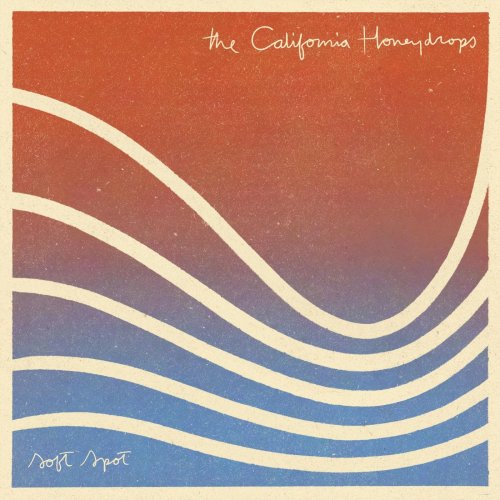 The California Honeydrops - Soft Spot (2022)