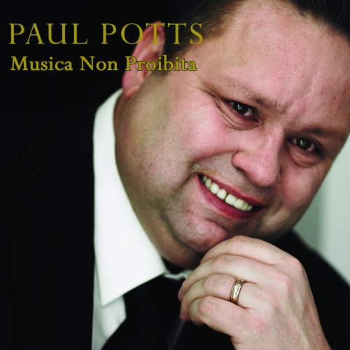 Paul Potts - Musica Non Proibita (2022) Hi-Res