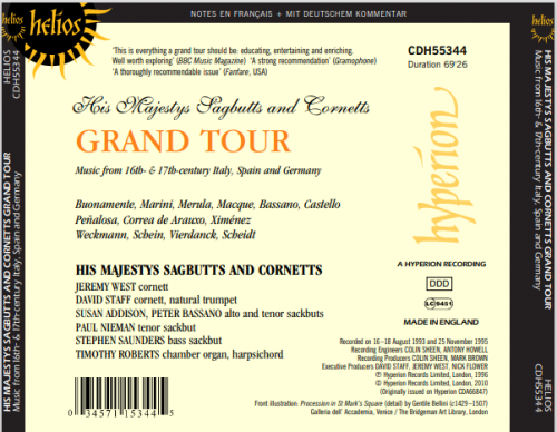 His Majestys Sagbutts and Cornetts - Grand Tour: Music from 16th- & 17th-century Italy, Spain and Germany (2010)